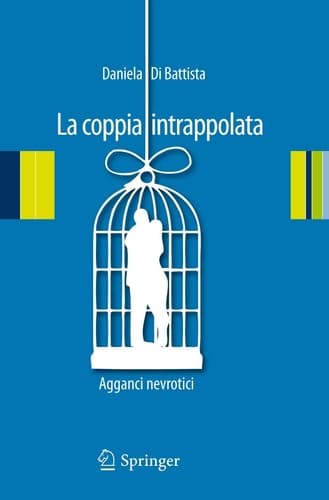 La coppia intrappolata Agganci nevrotici