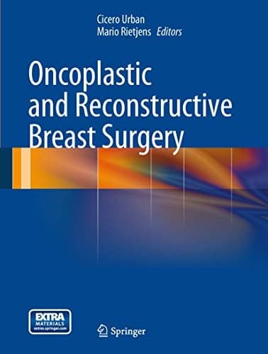 Oncoplastic and Reconstructive Breast Surgery