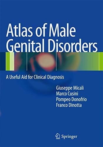Atlas of Male Genital Disorders A Useful Aid for Clinical Diagnosis