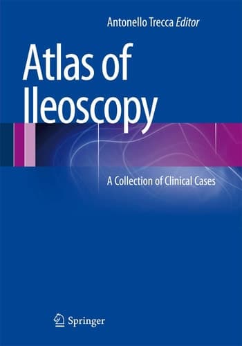 Atlas of Ileoscopy A Collection of Clinical Cases