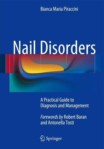 Nail Disorders A Practical Guide to Diagnosis and Management