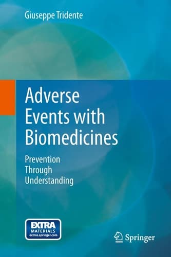Adverse Events with Biomedicines Prevention Through Understanding
