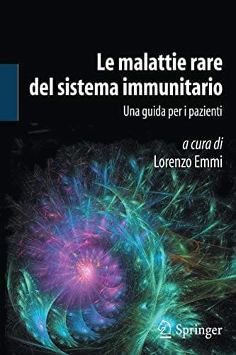 Le malattie rare del sistema immunitario Una guida per i pazienti
