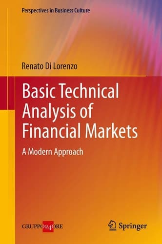 Basic Technical Analysis of Financial Markets A Modern Approach