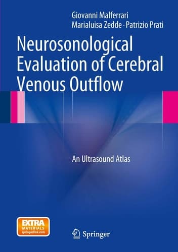 Neurosonological Evaluation of Cerebral Venous Outflow An Ultrasound Atlas