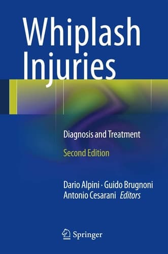 Whiplash Injuries Diagnosis and Treatment