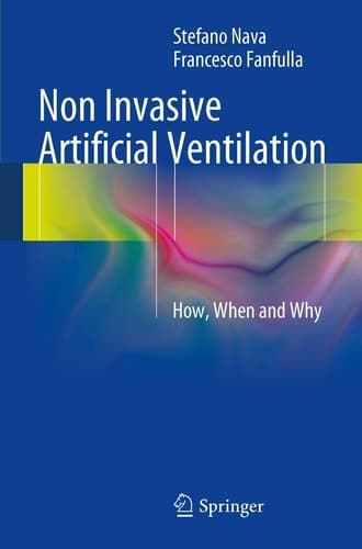 Non Invasive Artificial Ventilation How, When and Why
