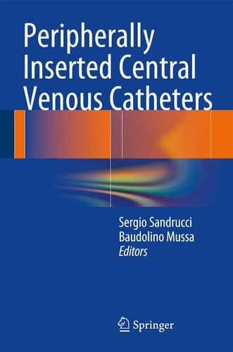 Peripherally Inserted Central Venous Catheters