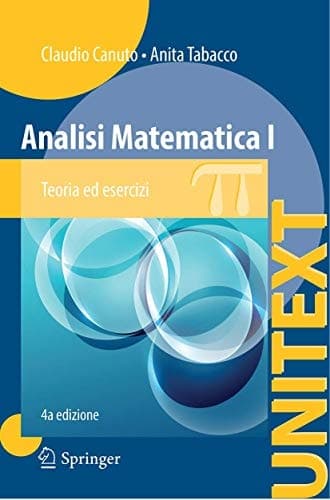 Analisi Matematica I Teoria ed esercizi