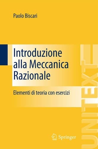 Introduzione alla Meccanica Razionale Elementi di teoria con esercizi