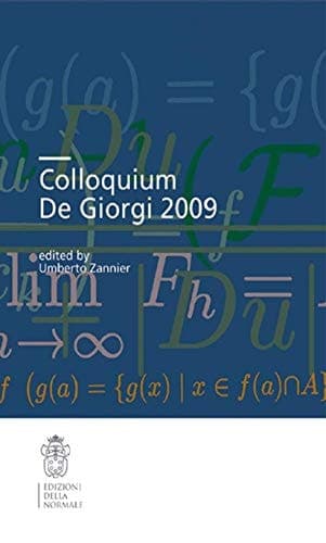 Colloquium De Giorgi 2009