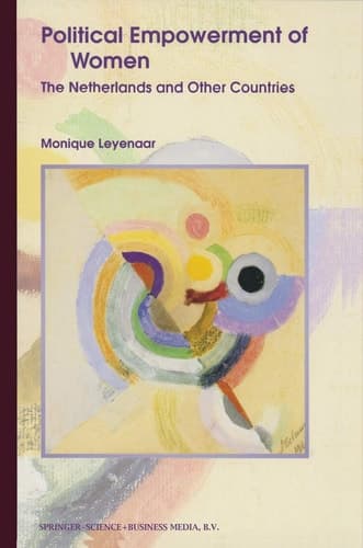 Political Empowerment of Women: The Netherlands and Other Countries (Nijhoff Law Specials, 59)