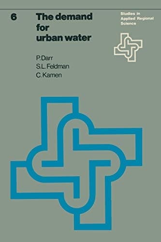 The demand for urban water (Studies in Applied Regional Science, 6)