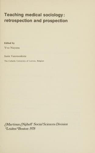 Teaching Medical Sociology: Retrospection and Prospection