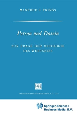 Person und Dasein Zur Frage der Ontologie des Wertseins