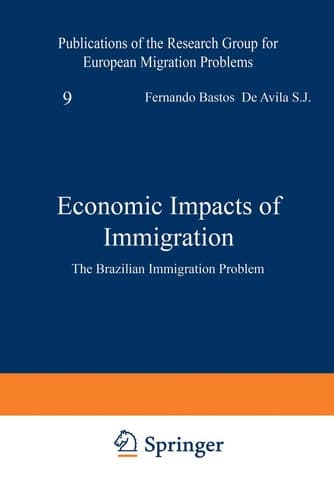 Economic Impacts of Immigration The Brazilian Immigration Problem