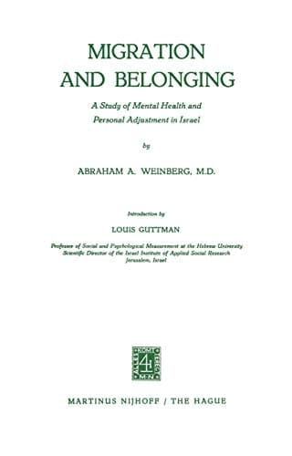 Migration and Belonging A Study of Mental Health and Personal Adjustment in Israel