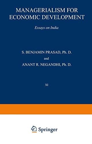 Managerialism for Economic Development: Essays on India (Studies of Social Life)