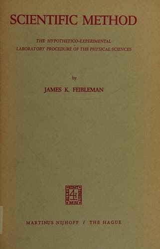 Scientific Method: The Hypothetico-Experimental Laboratory Procedure of the Physical Sciences