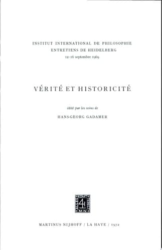 Truth and Historicity / Vérité et Historicité