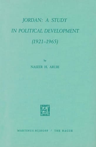 Jordan: A Study in Political Development (1921–1965)