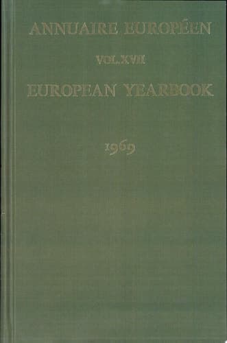 European Yearbook / Annuaire Europeen 1969