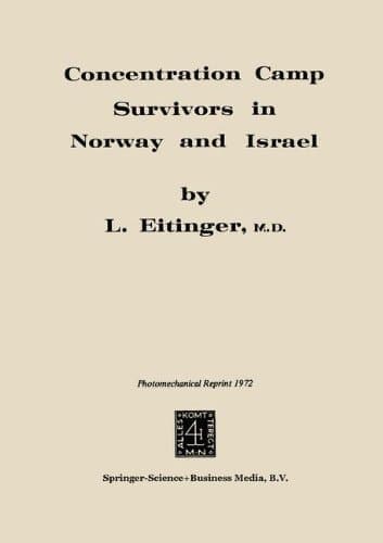 Concentration Camp Survivors in Norway and Israel