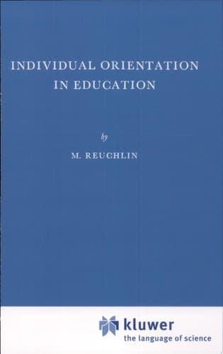 Individual Orientation in Education