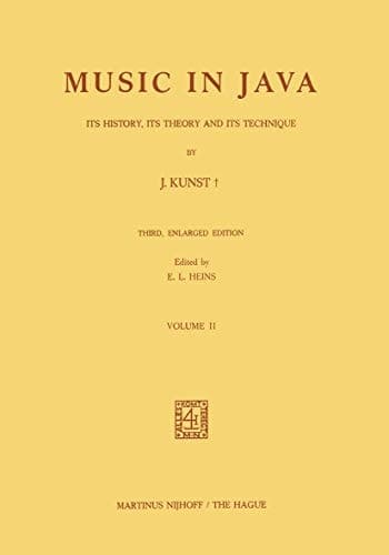 Music in Java Its History, Its Theory and Its Technique
