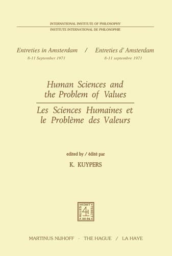 Human Sciences and the Problem of Values / Les Sciences Humaines et le Problème des Valeurs (Institut International de Philosophie, 3) (English and French Edition)