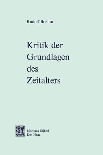 Kritik der Grundlagen des Zeitalters (German Edition)