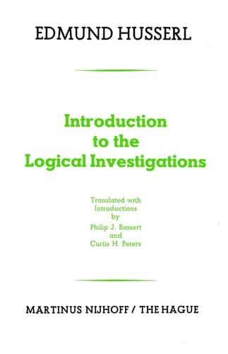 Introduction to the Logical Investigations A Draft of a Preface to the Logical Investigations (1913)