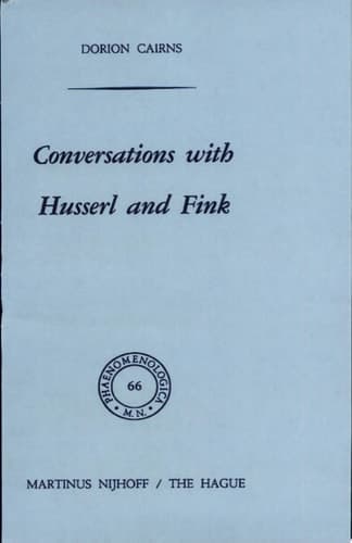 Conversations with Husserl and Fink