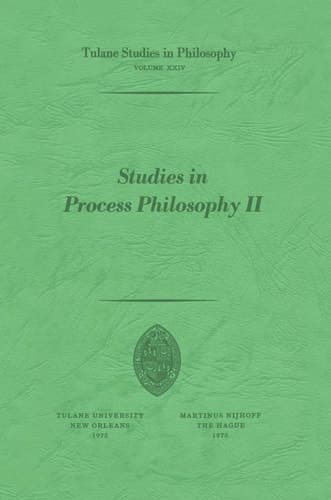 Studies in Process Philosophy II