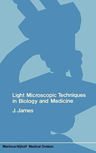 Light microscopic techniques in biology and medicine