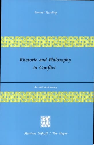 Rhetoric and Philosophy in Conflict An Historical Survey