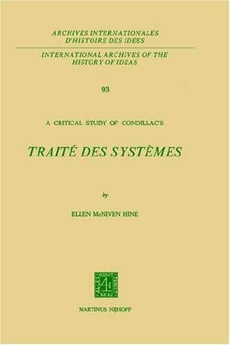A Critical Study of Condillac’s Traité des Systèmes