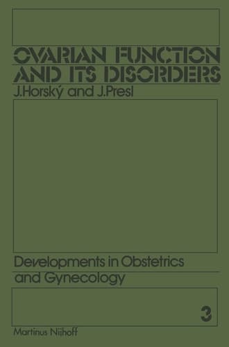 Ovarian Function and its Disorders Diagnosis and Therapy