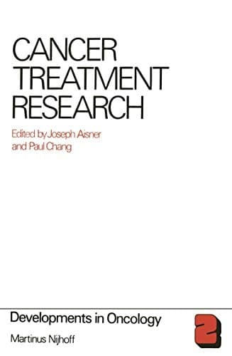 Cancer Treatment Research (Developments in Oncology)