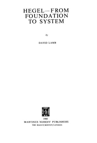 Hegel From Foundations to System