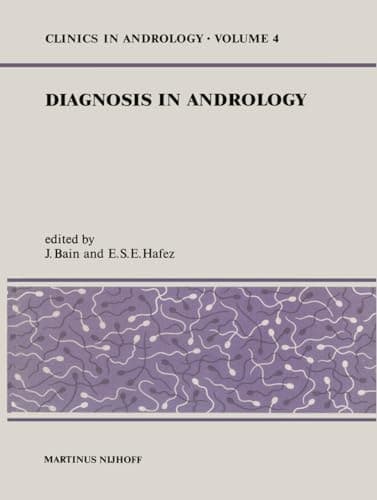 Diagnosis in Andrology (Clinics in Andrology)