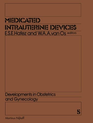 Medicated Intrauterine Devices Physiological and Clinical Aspects