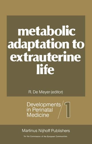 Metabolic Adaptation to Extrauterine Life The antenatal role of carbohydrates and energy metabolism