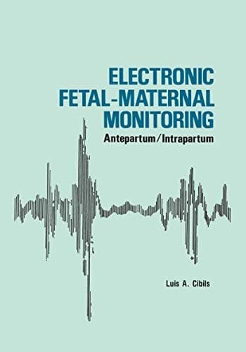Electronic Fetal-Maternal Monitoring Antepartum/Intrapartum