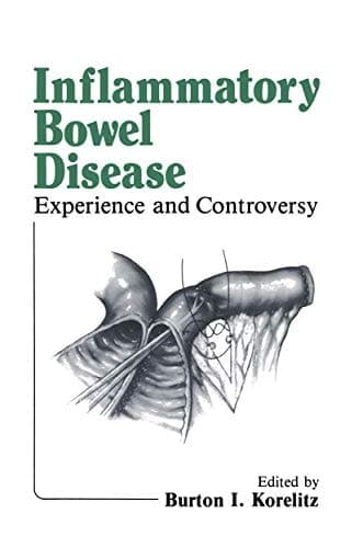 Inflammatory Bowel Disease Experience and Controversy