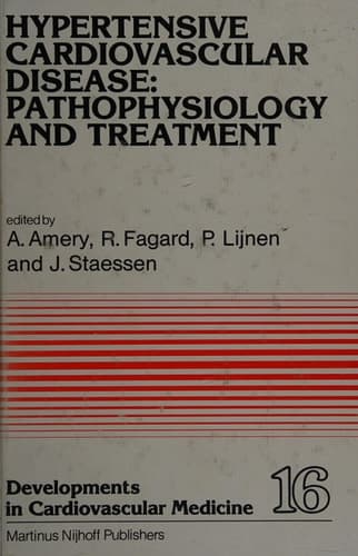 Hypertensive Cardiovascular Disease: Pathophysiology and Treatment Pathophysiology and Treatment