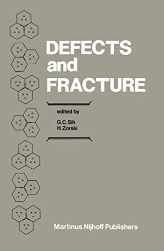 Defects and Fracture Proceedings of First International Symposium on Defects and Fracture, held at Tuczno, Poland, October 13–17, 1980