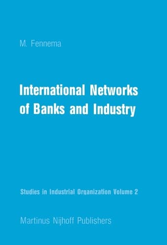 International Networks of Banks and Industry 1970-1976