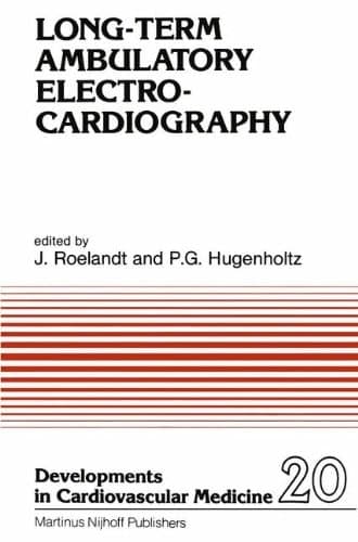 Long-Term Ambulatory Electrocardiography (Developments in Cardiovascular Medicine)