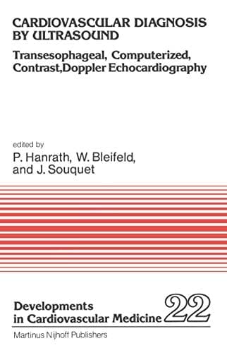 Cardiovascular Diagnosis by Ultrasound Transesophageal, Computerized, Contrast, Doppler Echocardiography